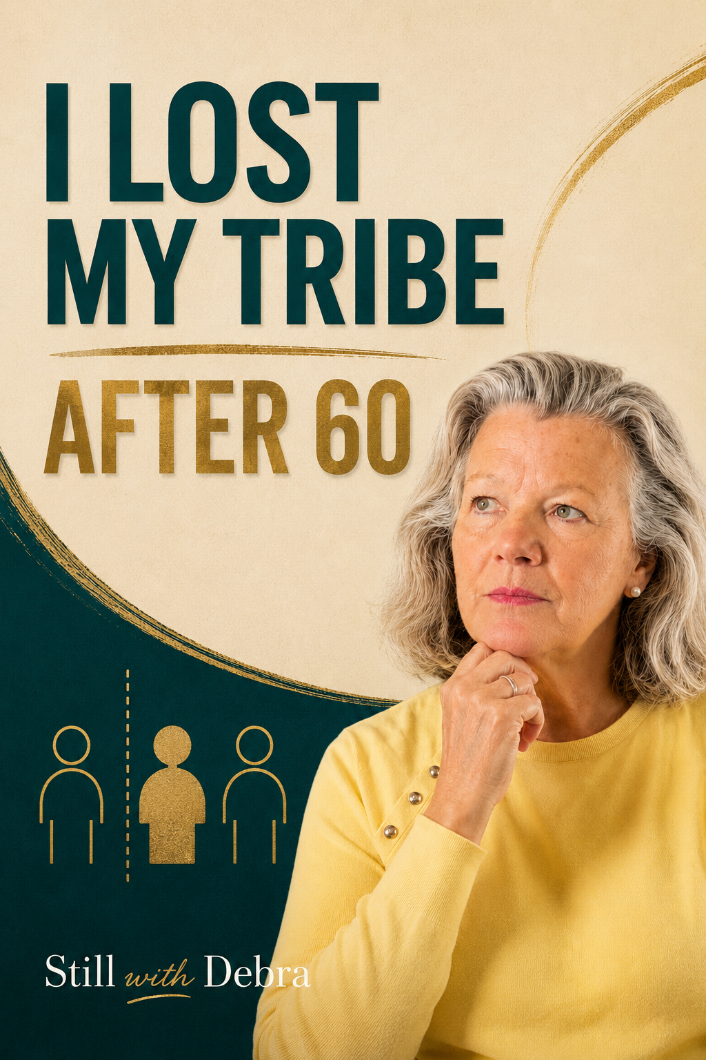 I Don't Have a Tribe at 68. Here's Why I'm Not Looking for One.