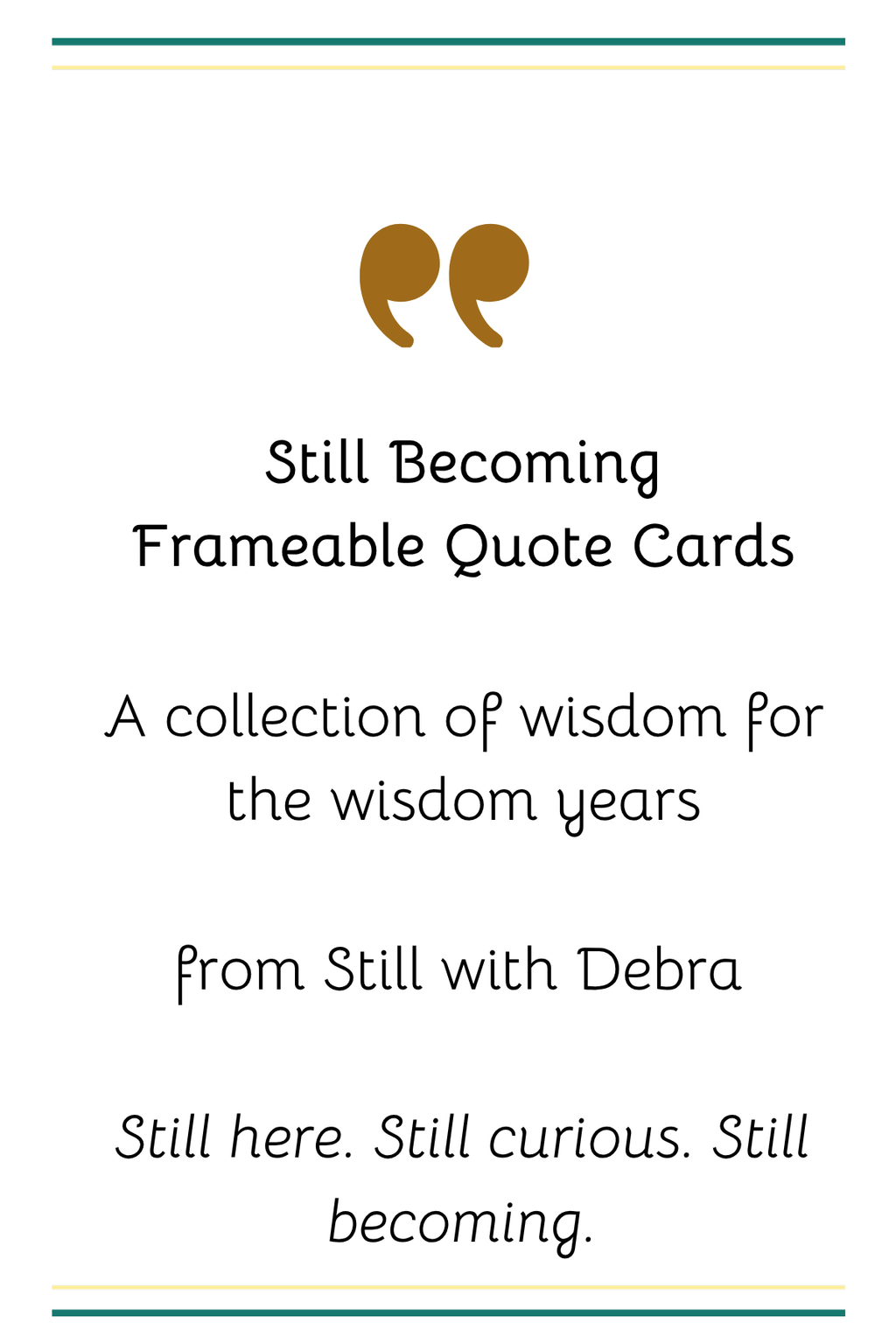 Frameable Quote Cards – Inspirational Wisdom for Seniors (4x6, 5x7) (Instant Download)